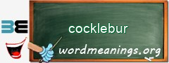 WordMeaning blackboard for cocklebur